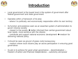 Malaysia comprises 13 states and 3 federal territories. Local Government And Urban Governance Ema Ppt Download
