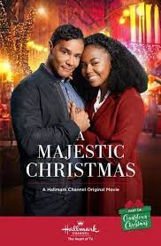 A Majestic Christmas New 2018 Hallmark Channel Christmas Movies Family Christmas Movies Hallmark Movies