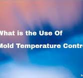 What is the Use of Mold Temperature Controller Unit