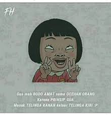 Kritik yang merusak masuk telinga kanan dan keluar telinga kiri. Facebook