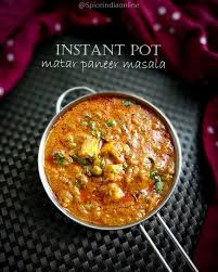 Instant Pot Matar Paneer Masala Instant Pot Indian Recipes Spiceindiaonline Recipe Indian Food Recipes Indian Food Recipes Vegetarian Paneer Recipes