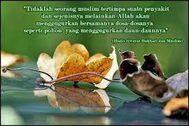 Apabila seorang hamba allah jatuh sakit, allah akan mengutus 4 malaikat : Cetusan Minda Penghapusnya Dosa Islamic Quotes Kutipan Doa Motivasi