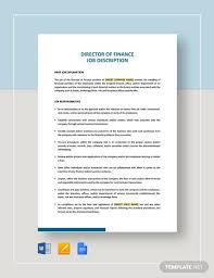 The job description of a finance assistant covers providing a combination of finance and administrative assistance to his or her coworkers. Free 10 Finance Director Job Description Samples In Ms Word Pdf