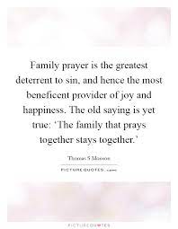 Family Prayer Quotes Sayings Family Prayer Picture Quotes
