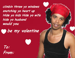 From funny valentines to cute valentines to elegant and chic we also a style to match every personality. Funny Celebrity Valentines Card Antoine Dodson Png 500 385 Pixels Celebrities Funny Valentines Memes Funny Valentine