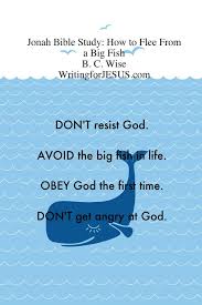 Jonah Bible Study How To Flee From A Big Fish Writing For Jesus Jonah Bible Study Jonah Bible Bible