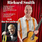 Richard Smith with special guest Jim McCutcheon