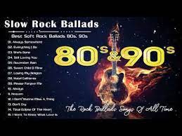 Slow Rock Ballads 80 S 90 S Scorpions Aerosmith Bon Jovi U2 Ledzeppelin Youtube Good Rock Songs Ballad Rock Songs