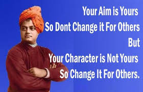 Swamivivekanand Your Aim Is Yours So Dont Change It For Others But Character Is Not Yours So Change It For O Positive Quotes Meaningful Poems Hindi Quotes