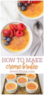 Best Creme Brulee Recipe Lil Luna Recipe In 2020 Best Creme Brulee Recipe Creme Brulee Recipe Brulee Recipe