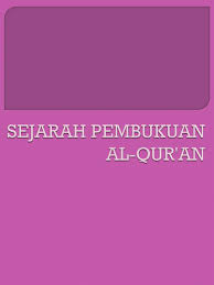 Pada zaman nabi muhammad saw pada masa ini penyandaran kepada kepada hafalan lebih banyak. Sejarah Pembukuan Al Qur An Ppt Download
