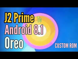 A one wrong move, you will have a device bricked in your hand. Update J2 Prime To Oreo Custom Rom Android 8 1 Youtube