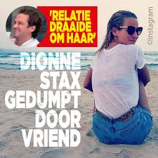 Lift your spirits with funny jokes, trending memes, entertaining gifs, inspiring stories, viral videos, and so much. Dionne Stax Weer Single Vriend Laat Haar In De Steek Voor Zijn Ex Ditjes Datjes