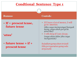 Pola kalimat pengandaian tipe ini: Conditional Sentences Type 1 2 3 Ppt Download
