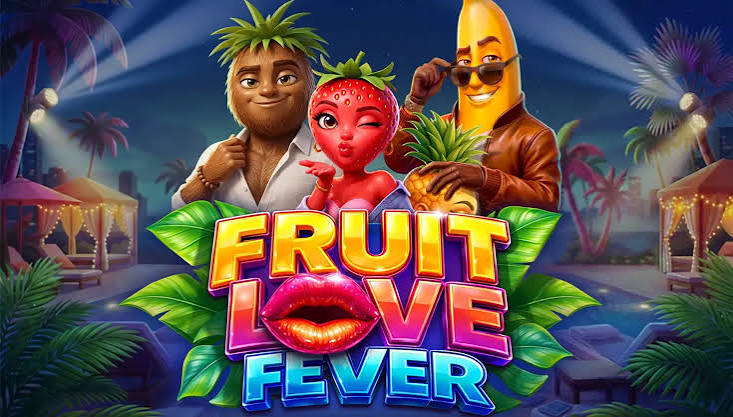 Fruit Love Fever