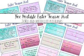 It also helps hone reading and thinking skills, as they have to figure out each clue to find the next one. Free Printable Easter Treasure Hunt 24 Mix Match Clue Plus Blanks