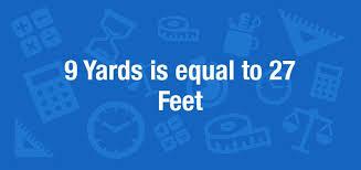 1 foot (ft) is equal to 0.333333333 yard. What Is 9 Yards In Feet Convert 9 Yd To Ft