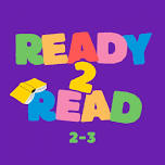 Ready 2 Read Storytime: Ages 2-3