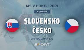 Která má menší platy, neurvalejší politiky, trapnější celebrity, strašnější dálnice, nižší životní úroveň? Ms V Hokeji 2021 Slovensko Cesko Live 7sport Sk