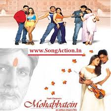 Mohabbatein Mp3 Songs Download Www Songaction In Mp3 Song Mp3 Song Download Songs