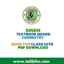 6th books , pctb books , pctb textbooks , class 6th textbooks , punjab textbooks pdf , six class textbooks in pdf , grade 6th books in pdf , ptb books. Sindh Textbook Board Chemistry Book For Class 12th 2021 Download Pdf
