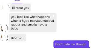 Roasting lines / funny roast lines witty insults funny roasts clever quotes funny : This Woman Asked A Guy To Roast Her On Tinder And He Was Much Better At It Than She Was Expecting The Poke
