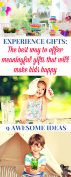 It is of course only human nature to believe that the birthday rituals are celebrated when. Experience Gifts The Best Way To Offer Meaningful Gifts That Will Make Kids Happy Christmas Experiences Kids Birthday Gifts Experience Gifts