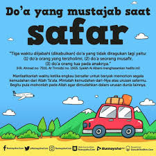 Doa Mustajab Wkt Safar Kata Kata Motivasi Motivasi Kutipan Agama