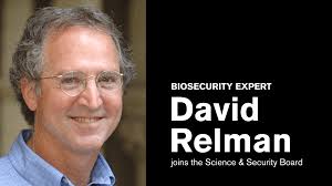 Welcoming David Relman to the Science and Security Board