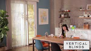 I just had budget blinds do my entire house. Vertical Blinds Enlightened Style