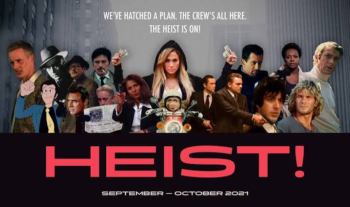 Heist! - The Belcourt Theatre