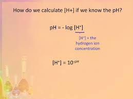 Enter log (log) step 3: Ppt Calculating Ph And Poh Powerpoint Presentation Free Download Id 6543289