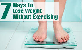 lose weight without exercising