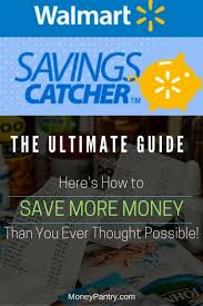 Get it done all at once from our store to your door. Walmart Savings Catcher App Review The Ultimate Guide Hacks To Save Earn More Moneypantry
