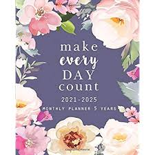 Calendars 2021 calendar 2022 calendar 2023 calendar. Buy 2021 2025 Monthly Planner 5 Years Make Each Day Count 60 Months Yearly Planner Monthly Calendar Agenda Schedule Organizer And Appointment Notebook With Federal Holidays Paperback May 16 2020 Online In Vietnam B088n68mv3