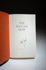 The Pelican Brief - The First Edition Rare Books