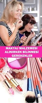 Makyaj Malzemesi Alinirken Bilinmesi Gerekenler Www Vipbakim Com Makyaj Sac Ve Makyaj Makyaj Fircalari