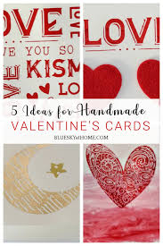 Paste an envelope on the card. 5 Ideas For Handmade Valentine S Cards Bluesky At Home In 2021 Valentines Cards Valentine Cards Handmade Diy Valentine S Cards For Friends