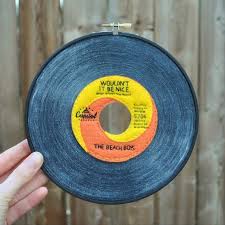 The Beach Boys Wouldn T It Be Nice перевод Vinyl Record Embroidery Art The Beach Boys Wouldn T It Be Nice 45 Rpm 7 Hoop Retro Capitol Record Label Hand Stitched Vinyl Lover Embroidery Art Embroidery Hoop Art Embroidery