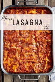 My Mom S Lasagna A Classic Beef Lasagna Recipe With Cottage Cheese Thehungrybluebir Beef Lasagna Recipe Classic Lasagna Recipe Cottage Cheese Lasagna Recipe