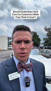 Should dealerships “hold” cars while clients take a few days to decide? Or  should down payments