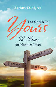 The choice dawah package is especially designed to easily help spread the message of the noble quran and islam. The Choice Is Yours 52 Choices For Happier Lives Redemption Press