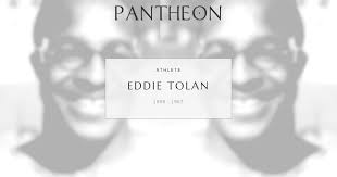 Eddie Tolan Biography