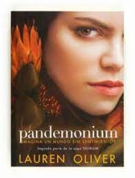 Maybe you would like to learn more about one of these? Pandemonium Lauren Oliver Casa Del Libro