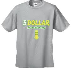 Find 5 dollar foot long from a vast selection of men's clothing. Amazon Com Shopfunnyt Shirts 5 Dollar Foot Long Men S Funny T Shirt 0742173113551 Books