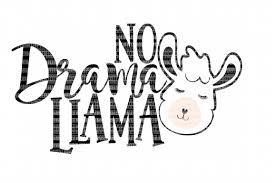 Please ensure that your machine will accept these. No Drama Llama Svg File Svg Files For Cameo And Cricut Design Space Iron On Decal Printable Transfer Dxf Commercial Use 46378 Svgs Design Bundles