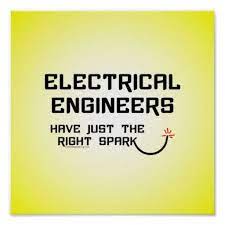 Electrical Engineers Spark Engineering Quotes Electrical Engineering Engineering Poster