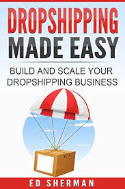 Check spelling or type a new query. Pdf Download Full Dropshipping Made Easy Building And Scaling Your Dropshipping Business Pdf Best Seller By Ed Sherman 7iu6ytyt54r345345