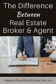What Is The Difference Between A Real Estate Agent And A Broker In 2021 Real Estate Advice Real Estate Agent Real Estate Articles