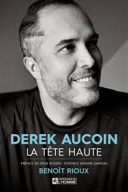 Derek Aucoin, La Tête Haute Book By Benoit Rioux, ('tp')